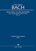 Bach: Jesus nahm zu sich die Zwölfe BWV 22 (Partituur)