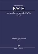 Bach: Jesus nahm zu sich die Zwölfe BWV 22 (Studiepartituur)