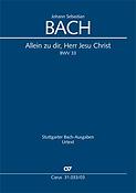 Bach: Allein zu dir, Herr Jesu Christ BWV 33 (Vocal Score)