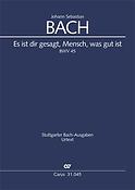 Bach: Es ist dir gesagt, Mensch BWV 45 (Partituur)