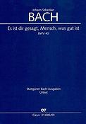 Bach: Es ist dir gesagt, Mensch BWV 45 (Vocal Score)