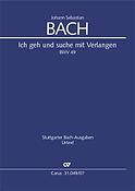 Bach: Ich geh und suche mit Verlangen (Studiepartituur)