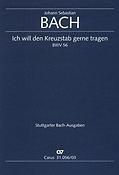 Bach: Ich will den Kreuzstab gerne tragen BWV 56 (Vocal Score)