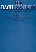 Bach: Ach Gott, Wie Manches Herzeleid BWV 58 (Partituur)