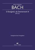 Bach: Kantate BWV 60 O Ewigkeit, du Donnerwort (II) (Partituur)