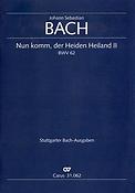 Bach: Kantate BWV 62 Nun komm, der Heiden Heiland (II) (Partituur)