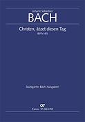 Bach: Kantate BWV 63 Christen, ätzet diesen Tag (Vocal Score)