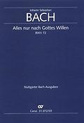Bach: Kantate BWV 72 Alles Nur Nach Gottes Willen (Vocal Score)