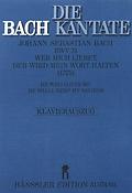 Bach: Kantate BWV 74 Wer Mich Liebet, Der Wird Mein Wort Halten (II) (Vocal Score)