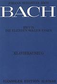 Bach: Kantate BWV 75 Die Elenden Sollen Essen (Vocal Score)