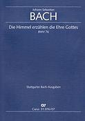 Bach: Kantate BWV 76 Die Himmel Erzählen die Ehre Gottes (Studiepartituur)