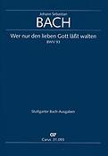 Bach: Kantate BWV 93 Wer Nur Den Lieben Gott lässt Walten (Partituur)