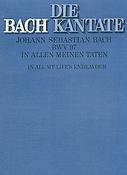 Bach: Kantate BWV 97 In Allen Meinen Taten (Partituur)
