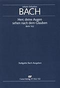 Bach: Kantate BWV 102 Herr, Deine Augen Sehen Nach dem Glauben (Vocal Score)
