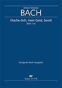 Bach: Kantate BWV 115 Mache dich, mein Geist, bereit (Partituur)