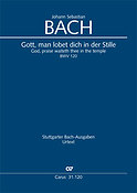 Bach: Kantate BWV 120 Gott, man lobet dich in der Stille (Vocalscore)