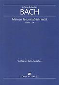 Bach: Kantate BWV 124 Meinen Jesum lass ich nicht (Vocal Score)