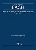 Bach: Kantate BWV 127 Herr Jesu Christ, wahr' Mensch und Gott (Partituur)