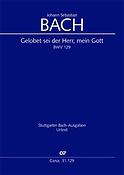 Bach: Kantate BWV 129 Gelobet sei der Herr, mein Gott (Partituur)