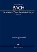 Bach: Kantate BWV 132 Bereitet die Wege, bereitet die Bahn (Studiepartituur)
