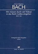 Bach: Wir Muessen Durch Viel Truebsal In Das Reich Gottes Eingehen BWV 146 (Vocal Score) 