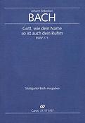 Bach: Kantate BWV 171 Gott, wie dein Name, so ist auch dein Ruhm (Studiepartituur)