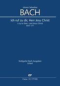 Bach: Kantate BWV 177 Ich ruf zu dir, Herr Jesu Christ (Vocalscore)