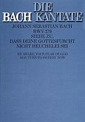 Bach: Kantate BWV 179 Siehe zu, dass deine Gottesfuercht nicht Heuchelei sei (Partituur)