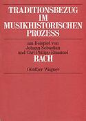 Wagner: Traditionsbezug im musikhistorischen Prozess