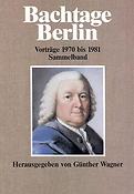 Bachtage Berlin - Vortrage 1970-1981