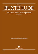 Buxtehude: All solch dein Güt wir preisen (BuxWV 3)