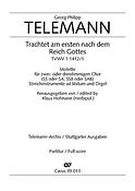 Telemann: Trachtet am ersten nach dem Reich Gottes (TVWV 1:1412/1)