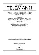 Telemann: Unser keiner lebet ihm selber (TVWV 1:1443/1)