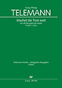 Telemann: Machet die Tore weit (TVWV 1:1074)