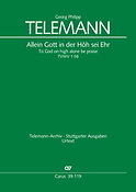 Telemann: Allein Gott in der Höh sei Ehr (TVWV 1:58)