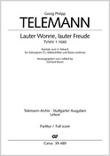 Telemann: Lauter Wonne, lauter Freude (TVWV 1:1040)