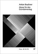 Bruckner: Messe für den Gründonnerstag WAB 9 (Partituur)