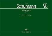 Robert Schumann: Missa Sacra Op. 147 (Koor)