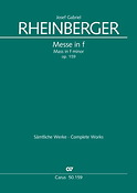 Rheinberger: Missa in f op. 159 (Koorpartituur)