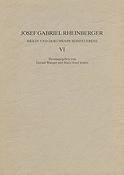 Josef Gabriel Rheinberger: Briefe und Dokumente seines Lebens IV