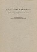 Josef Gabriel Rheinberger: Briefe und Dokumente seines Lebens VI