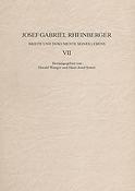 Josef Gabriel Rheinberger: Briefe und Dokumente seines Lebens VII