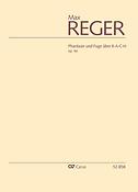 Max Reger: Phantasie und Fuge über B-A-C-H (Partituur)