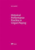 Historical Performancee Practice in Organ Playing