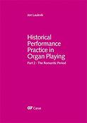 Historical Perfuermance Practice in Organ Playing