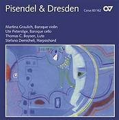 Pisendel + Dresden