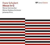 Schubert: Messe in G [Carus Classics]