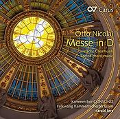 Otto Nicolai: Messe D-Dur und A-cappella-Werke