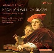 Fröhlich will ich singen. Sacred and secular songs