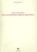 Neue Allemanden, Giques, Balletten